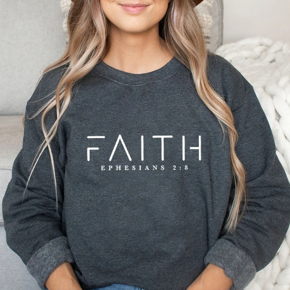 For It is By Grace You Have Been Saved, Through Faith Sweatshirt