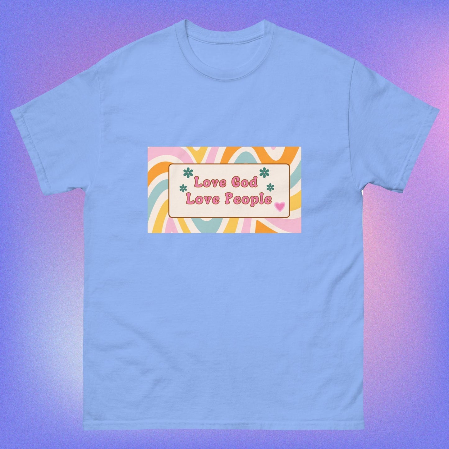 Love God Love People Unisex classic tee - Sharing Faith Fashions