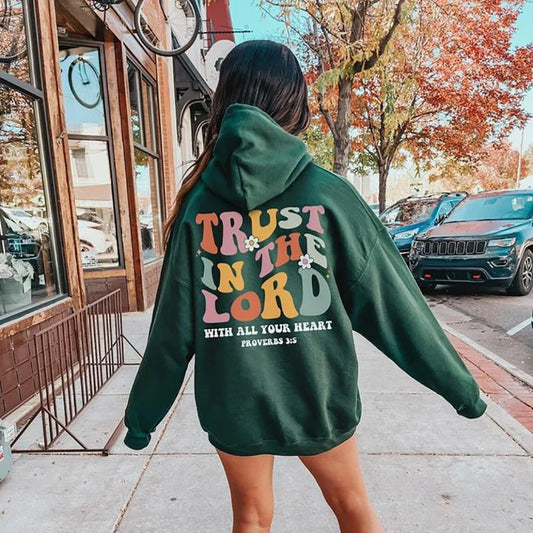 Trust in The Lord Hoodie