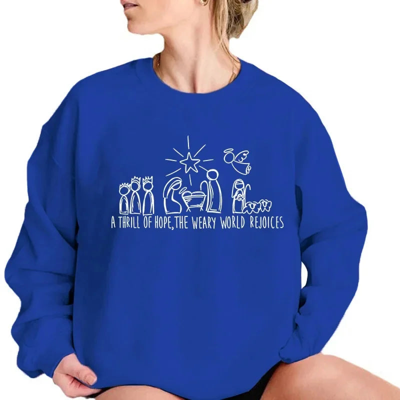 A Thrill of Hope, The Weary World Rejoices Sweatshirt