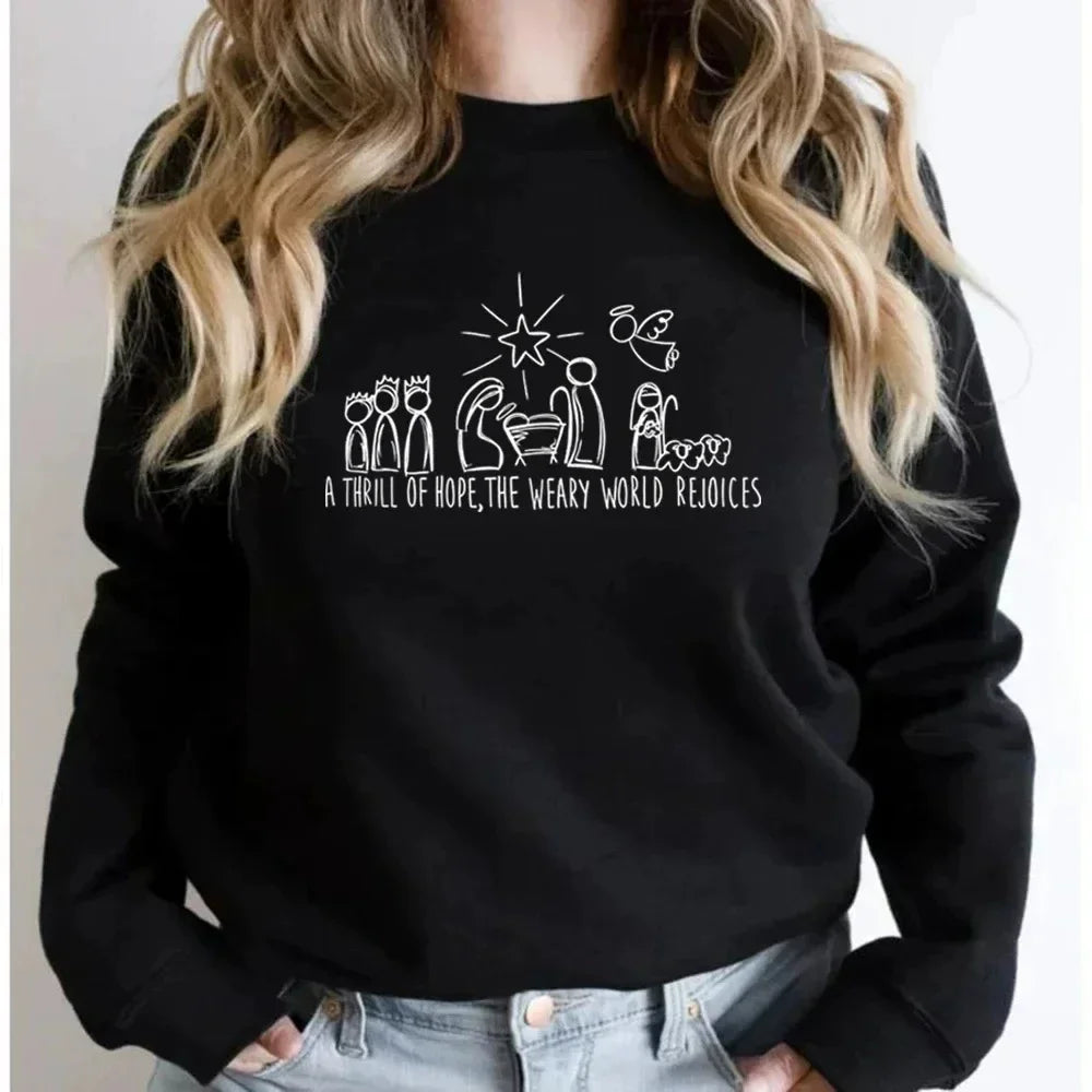 A Thrill of Hope, The Weary World Rejoices Sweatshirt