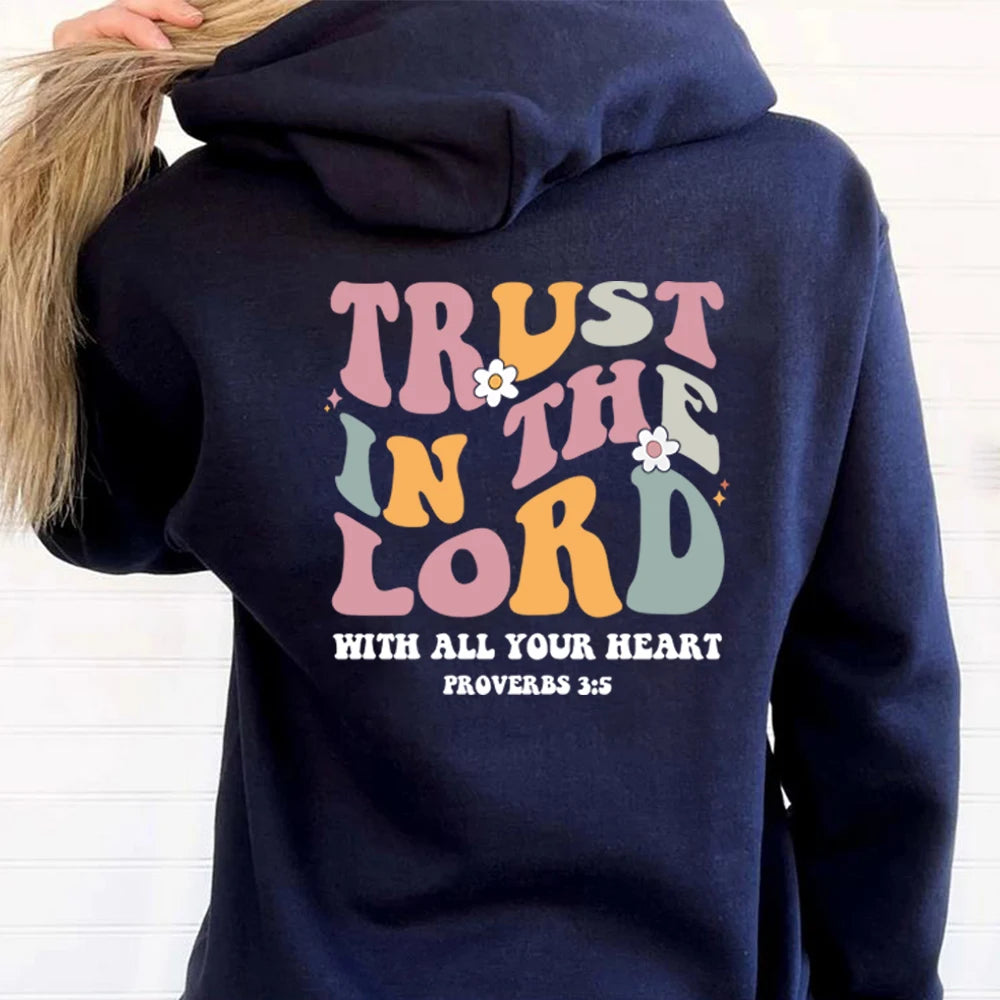 Trust in The Lord Hoodie