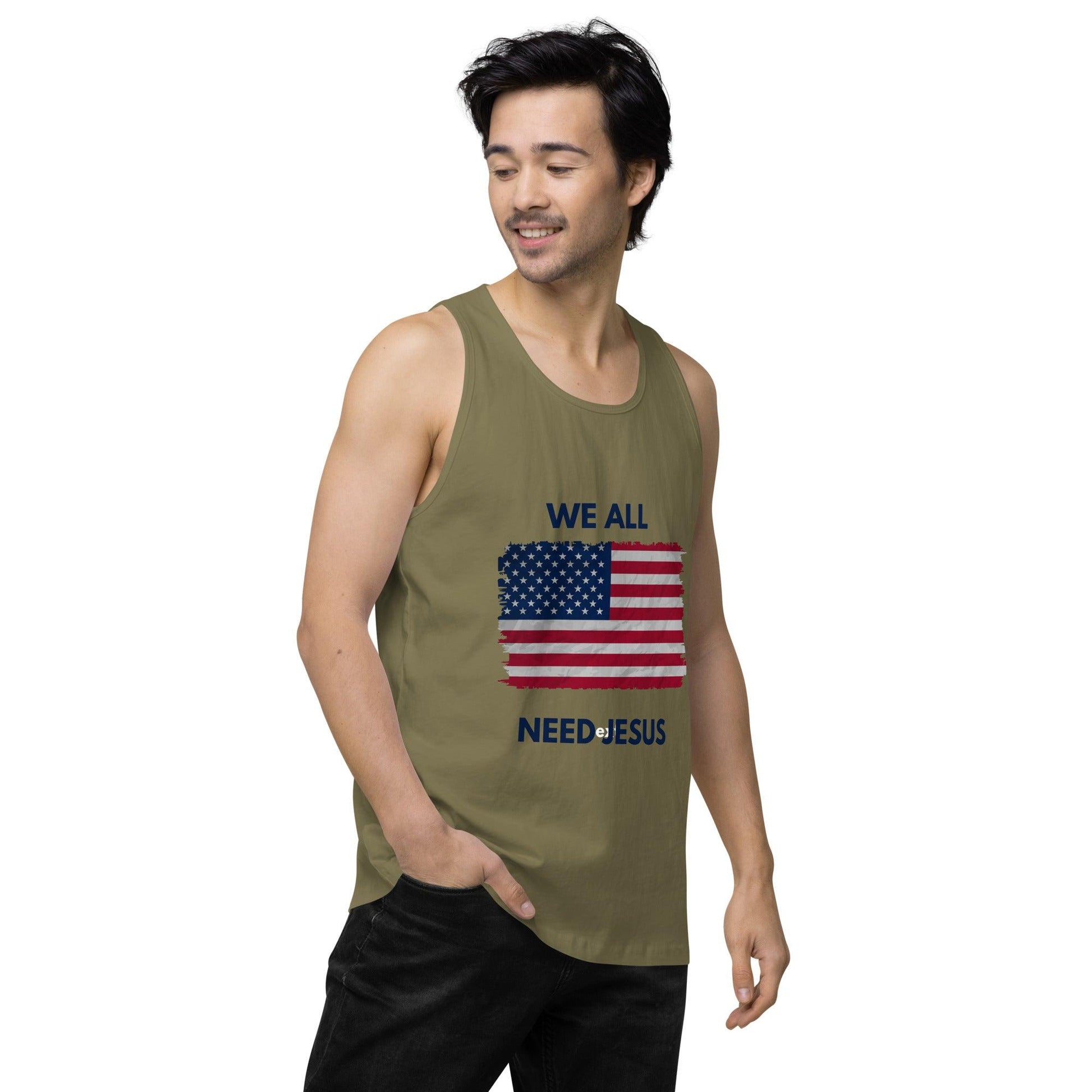 We all need Jesus Men’s premium tank top - Sharing Faith Fashions