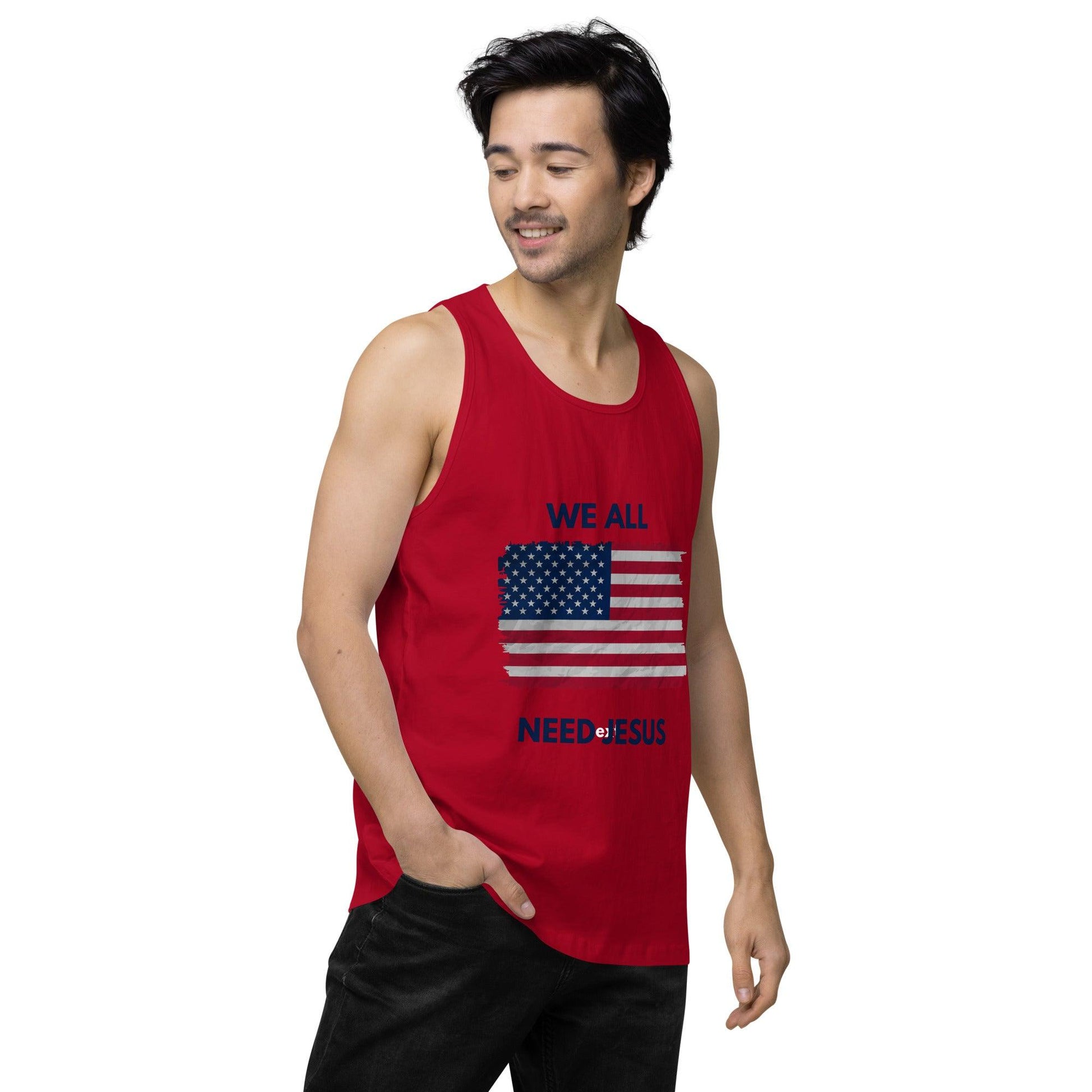 We all need Jesus Men’s premium tank top - Sharing Faith Fashions