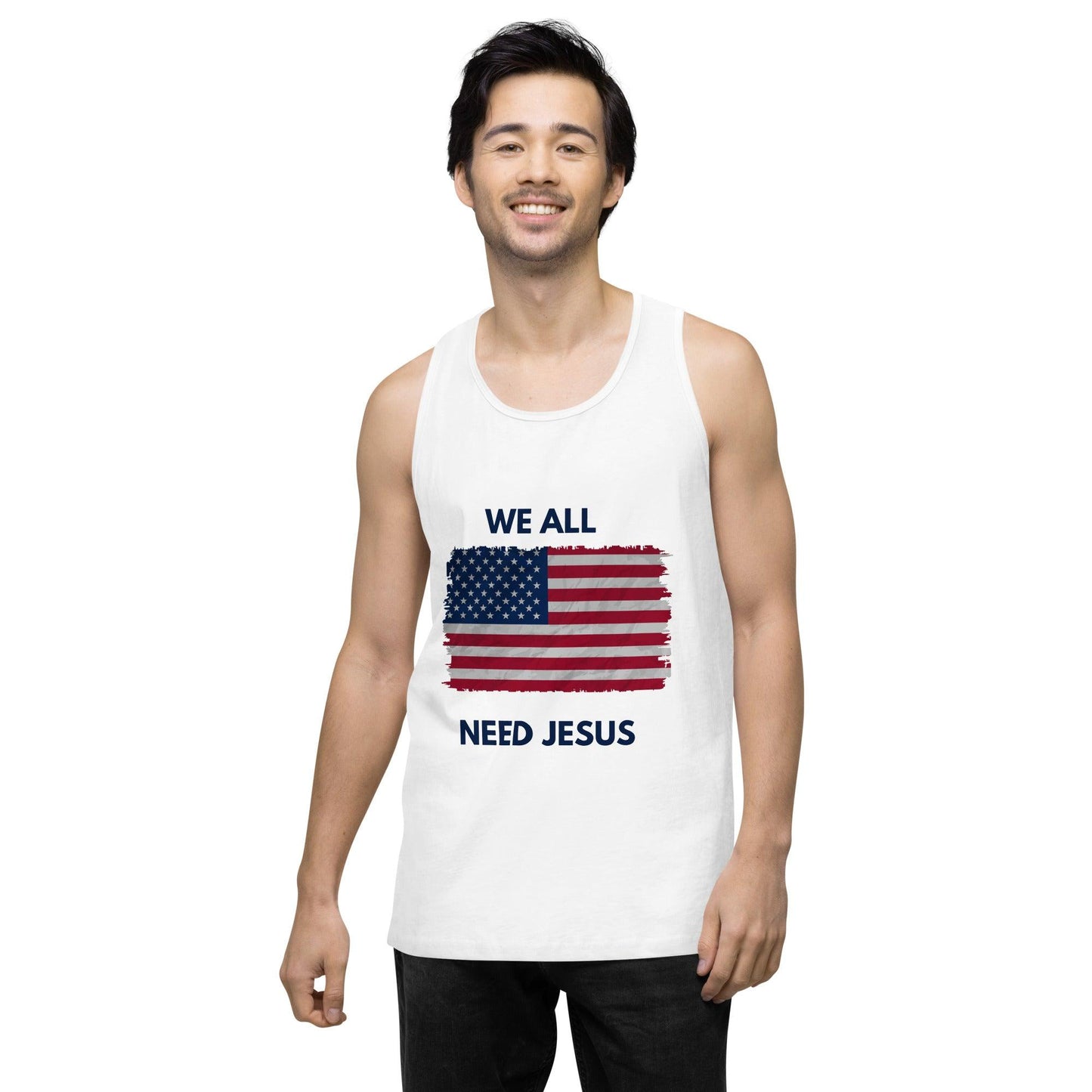 We all need Jesus Men’s premium tank top - Sharing Faith Fashions