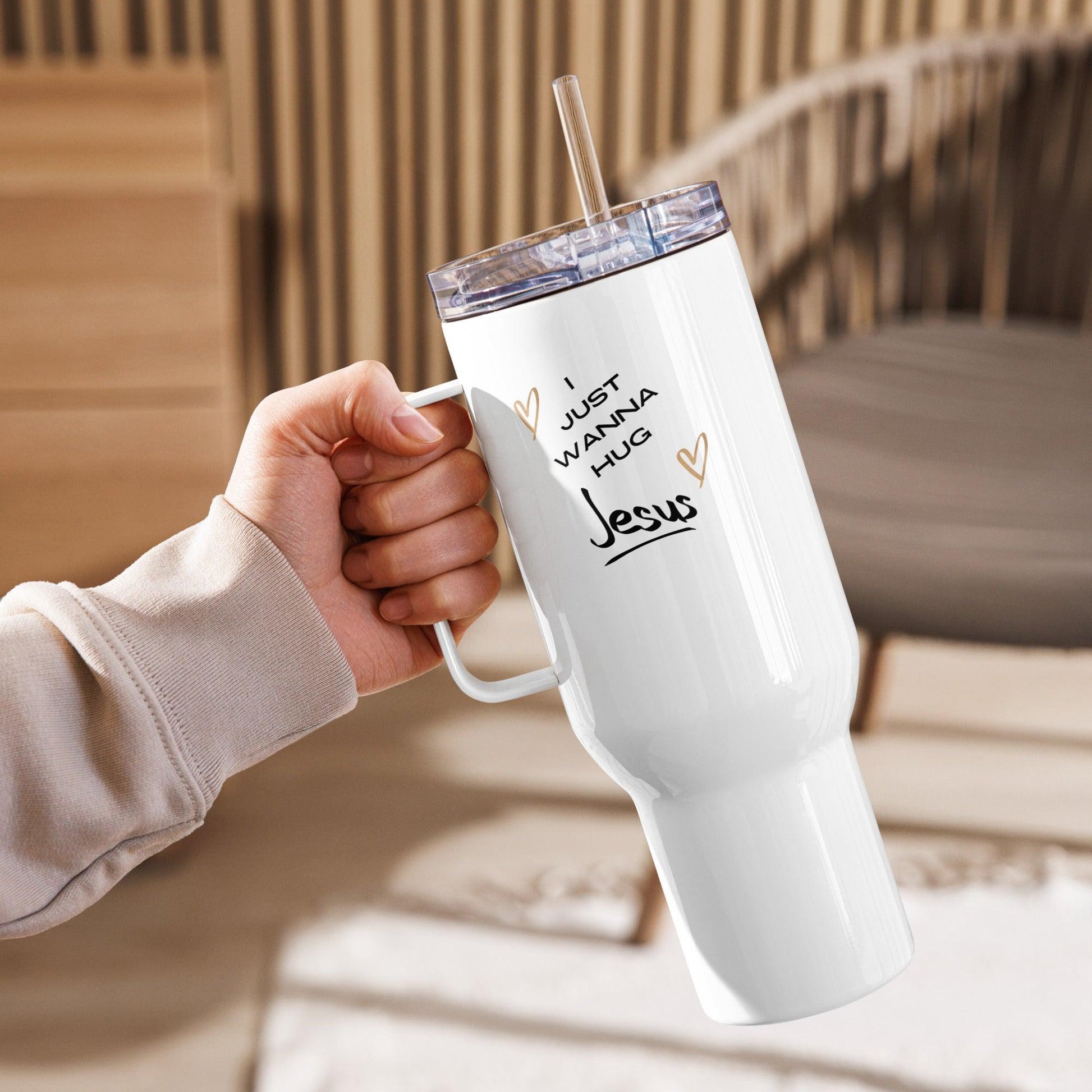 I just wanna hug Jesus Travel mug with a handle - Sharing Faith Fashions